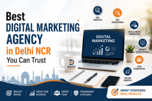 best digital marketing agency in Delhi NCR
