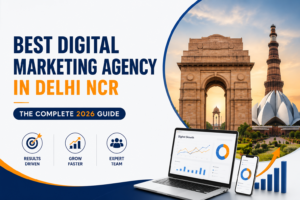 best digital marketing agency in delhi ncr