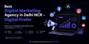 Best Digital Marketing Agency in Delhi NCR