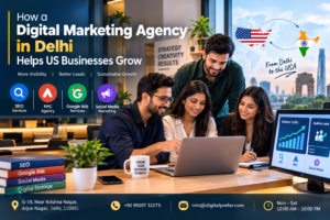 Digital Marketing Agency in Delhi